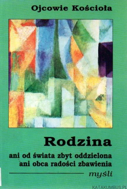 Rodzina. PRACA ZBIOROWA
