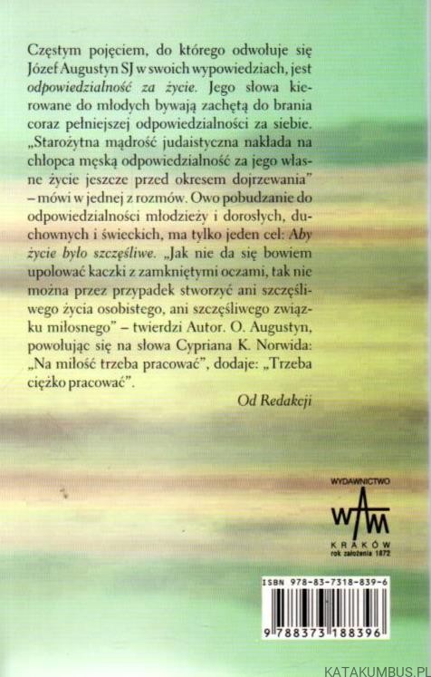 Aby życie było szczęśliwe. JÓZEF AUGUSTYN SJ