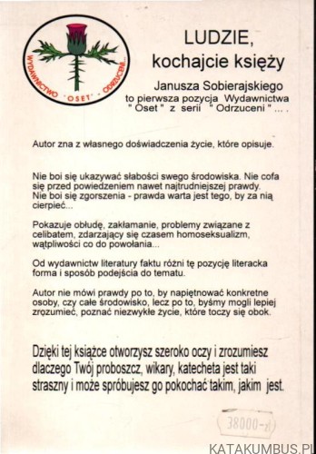 Ludzie, kochajcie księży! cz.1: Nowicjusz. JANUSZ SOBIERAJSK