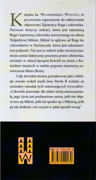 Tajemnice Boga i człowieka w teologii Jana Pawła II. ks. WŁODZIMIERZ WOŁYNIEC