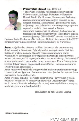 Pomoc kościoła łódzkiego dla represjonowanych i ich rodzin w okresie stanu wojennego(1981-1983). PRZEMYSŁAW STĘPIEŃ