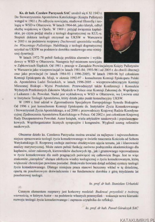 Życie konsekrowane w posoborowym nauczaniu Kościoła. ks. CZESŁAW PARZYSZEK SAC