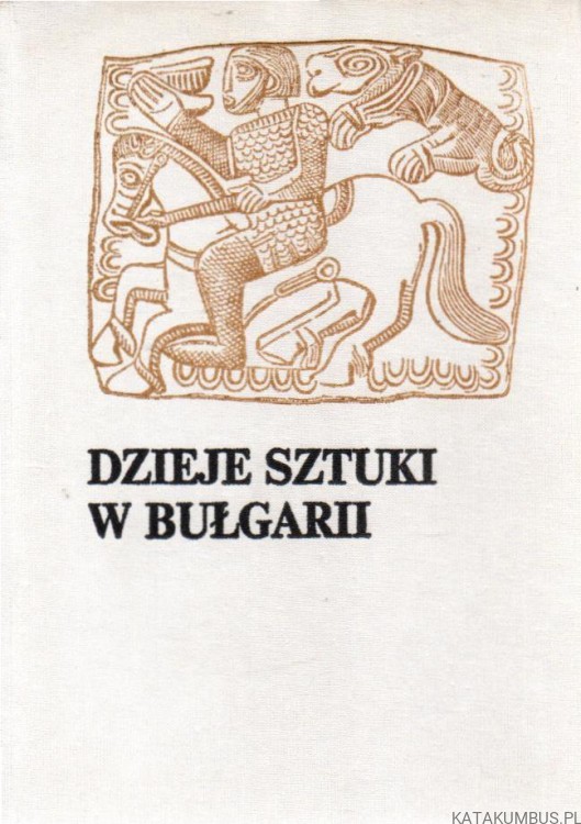Dzieje sztuki w Bułgarii. DRAGAN TENEW
