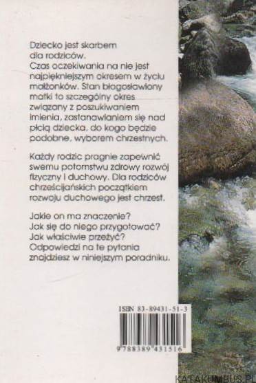 Gdy twoje dziecko ma być ochrzczone. TERESA MICHAŁOWSKA