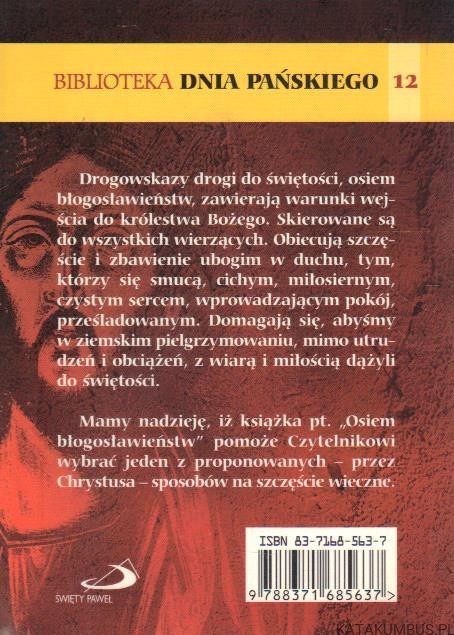 Osiem błogosławieństw. Ks. JÓZEF AUGUSTYN