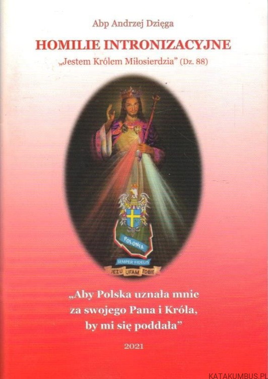 Homilie intronizacyjne. abp. ANDRZEJ DZIĘGA