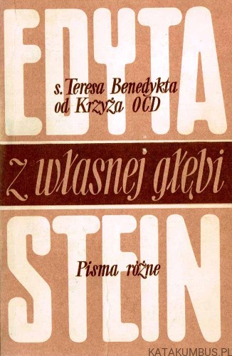 Z własnej głębi. T. II / Edyta Stein