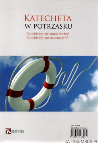 Katecheta w potrzasku. JANUSZ T. SKOTARCZAK, RAFAŁ SZYMKOWIAK OFMCap