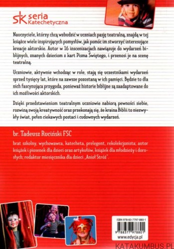 Nasz teatrzyk jak się patrzy. br. TADEUSZ RUCIŃSKI FSC