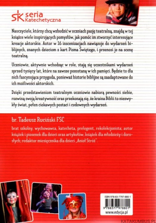 Nasz teatrzyk jak się patrzy. br. TADEUSZ RUCIŃSKI FSC