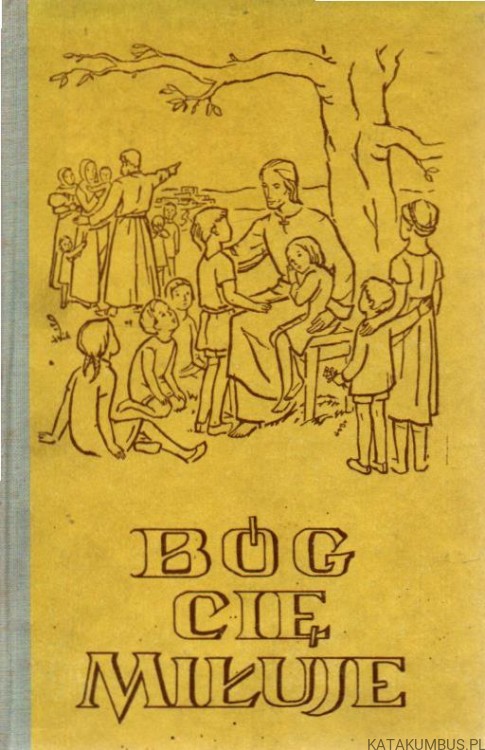 Bóg Cię Miłuje. Ks. JAN KARPECKI