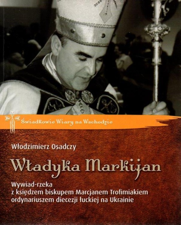 Władyka Markijan. WŁODZIMIERZ OSADCZY