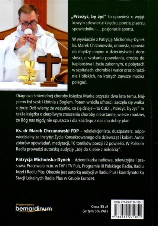 Przeżyć by żyć. PATRYCJA MICHOŃSKA- DYNEK
