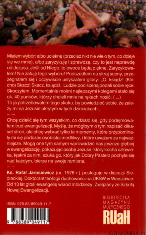 Miłość chodzi po Woodstocku. ks. RAFAŁ JAROSIEWICZ