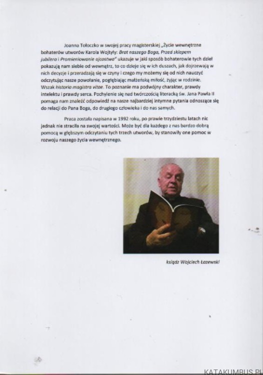 Życie wewnętrzne bohaterów utworów Karola Wojtyły. JOANNA TOŁOCZKO
