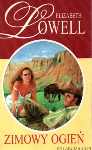 Zimowy ogień. ELIZABETH LOWELL
