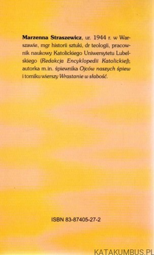 Ścieżką milczenia. MARZENNA STRASZEWICZ