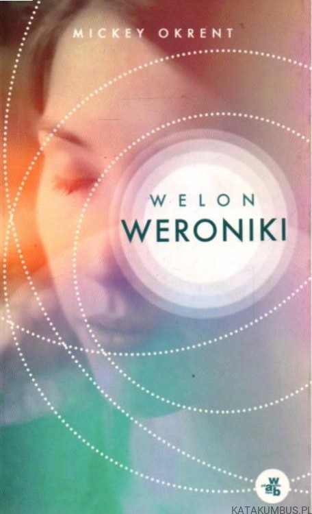Welon Weroniki. MICKEY OKRENT