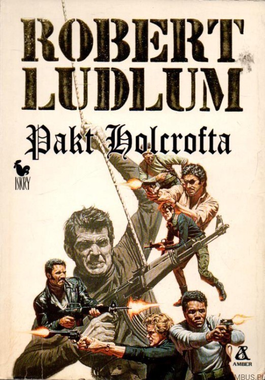 Pakt Holcrofta. ROBERT LUDLUM