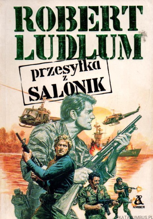 Przesyłka z salonik. ROBERT LUDLUM