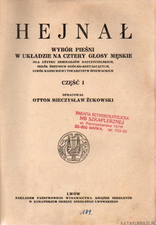 Hejnał. MIECZYSŁAW ŻUKOWSKI