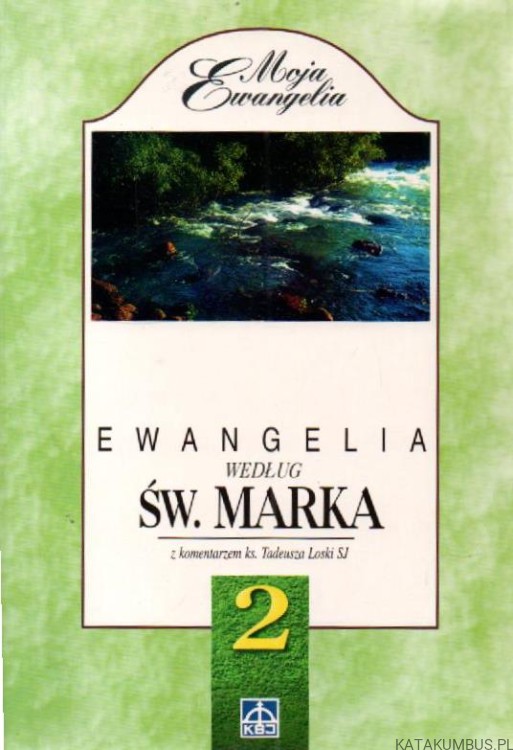 Ewangelia według Św. Mateusza. Tomy 1-3. Opr. Ks. TADEUSZ LOSKA