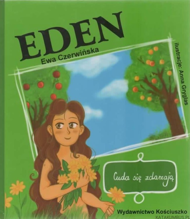 Eden. EWA CZERWIŃSKA