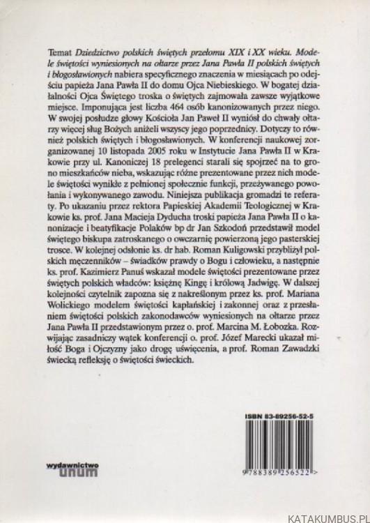 Dziedzictwo polskich świętych przełomu XIX i XX wieku. PRACA ZBIOROWA