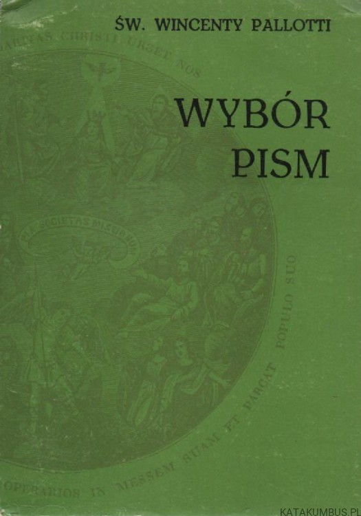 Wybór pism. Tom 2. św. WINCENTY PALLOTTI
