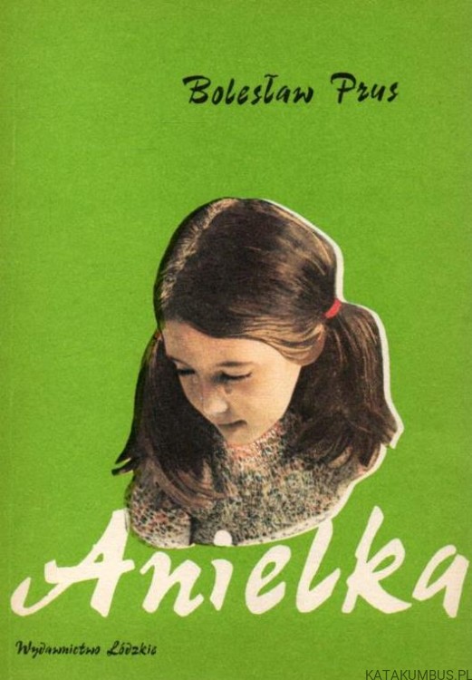 Anielka. BOLESŁAW PRUS