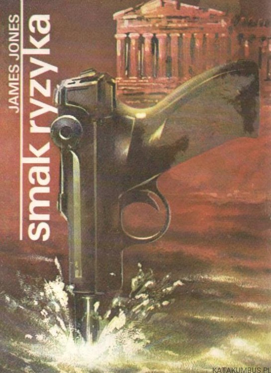 Smak ryzyka. JAMES JONES