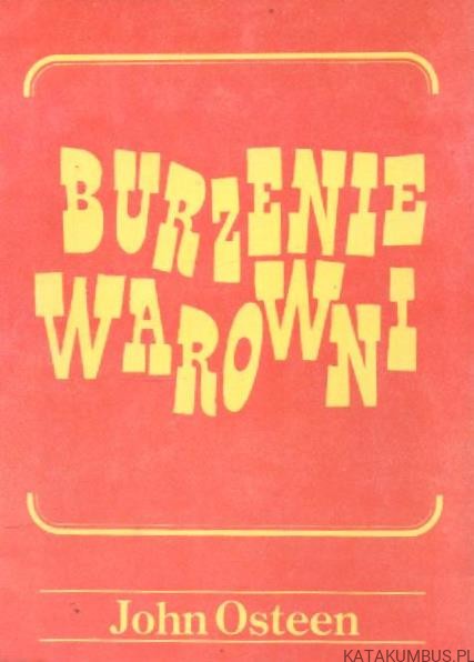 Burzenie warowni. JOHN OSTEEN