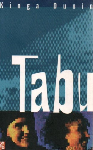 Tabu. KINGA DUNIN