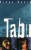 Tabu. KINGA DUNIN