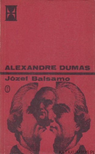 Józef Balsamo. TOM 2. ALEXANDRE DUMAS