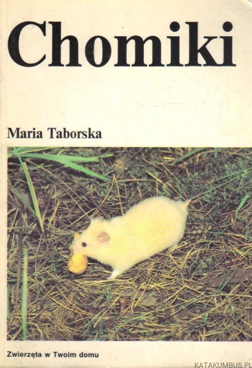 Chomiki. MARIA TABORSKA