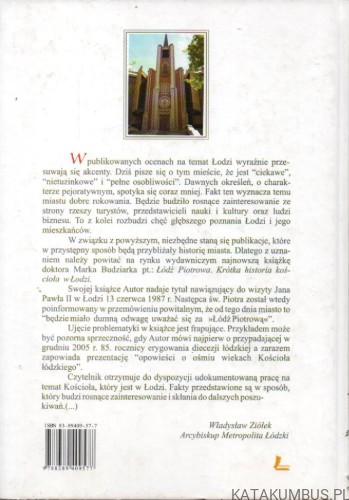 Łódź Piotrowa. Krótka historia Kościoła w Łodzi. MAREK BUDZIAREK