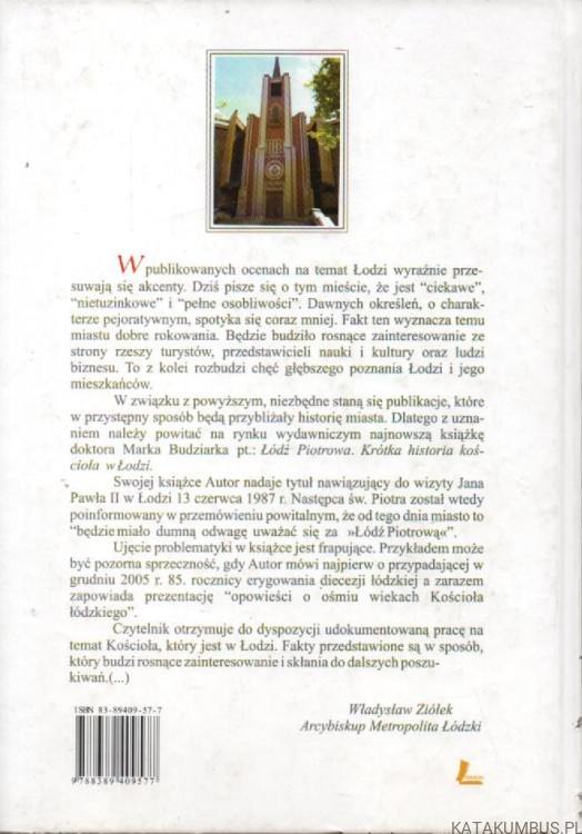Łódź Piotrowa. Krótka historia Kościoła w Łodzi. MAREK BUDZIAREK