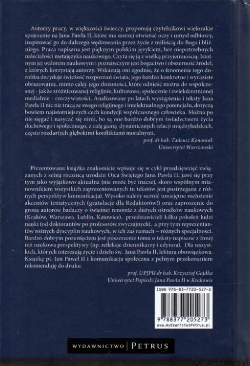 Jan Paweł II i komunikacja społeczna. PRACA ZBIOROWA