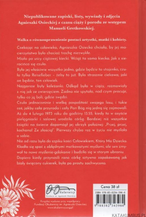 Czekając na człowieka. Dziennik ciąży i narodzin. AGNIESZKA OSIECKA