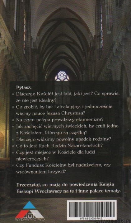 Kościół jednoczy i przebacza. Kościół promuje radykalizm wiary w rodzinie. PRACA ZBIOROWA