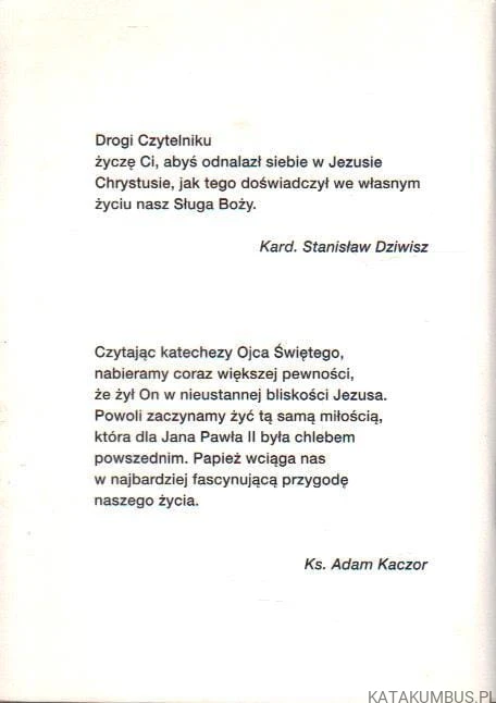 Kim Ja jestem dla ciebie? Jan Paweł II pomaga nam udzielić właściwej odpowiedzi. JAN PAWEŁ II