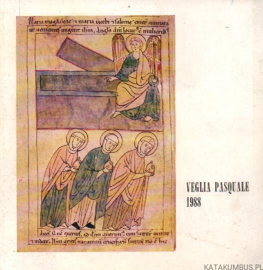 Veglia Pasquale 1988 (j. włoski). PRACA ZBIOROWA