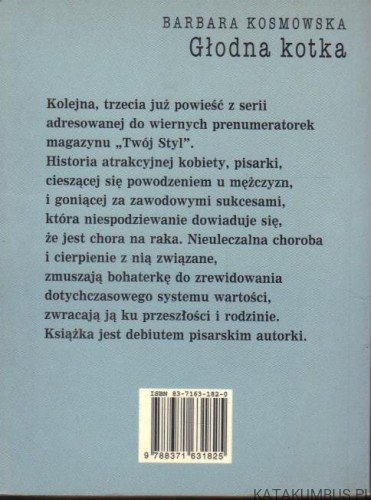 Głodna kotka. BARBARA KOSMOWSKA