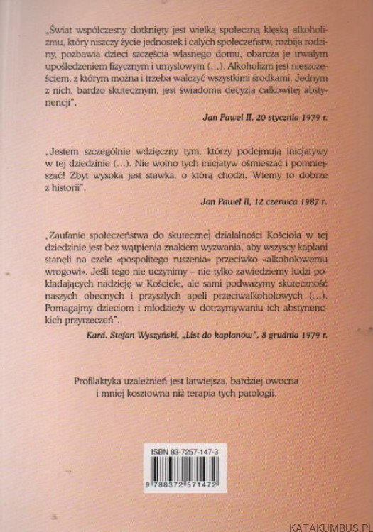 Abstynencja dzieci i młodzieży nadzieją trzeźwości dorosłych. ks. JAN GOMÓŁKA