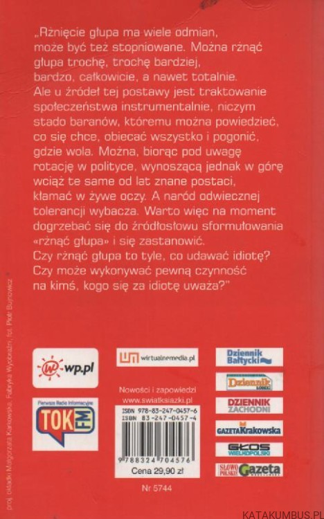 Polska, głupcze! TOMASZ LIS