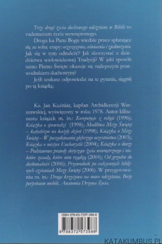 Trzy Drogi Życia Duchowego. KS. JAN KUŻNiAR