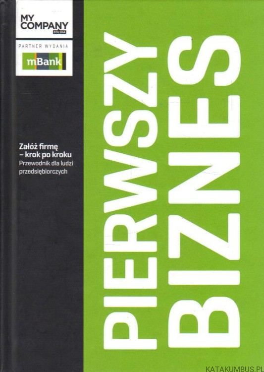 Pierwszy biznes. PRACA ZBIOROWA