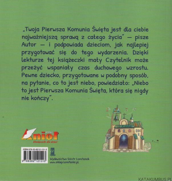 Tak się przygotuj do Pierwszej Komunii Świętej. ks IGNACY KŁOPOTOWSKI