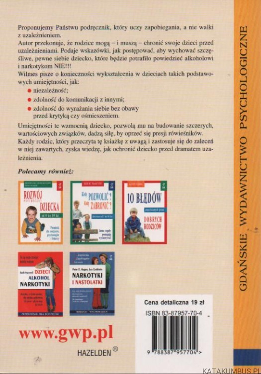 Nie!!! alkoholowi i narkotykom.DAViD J. WILMES
